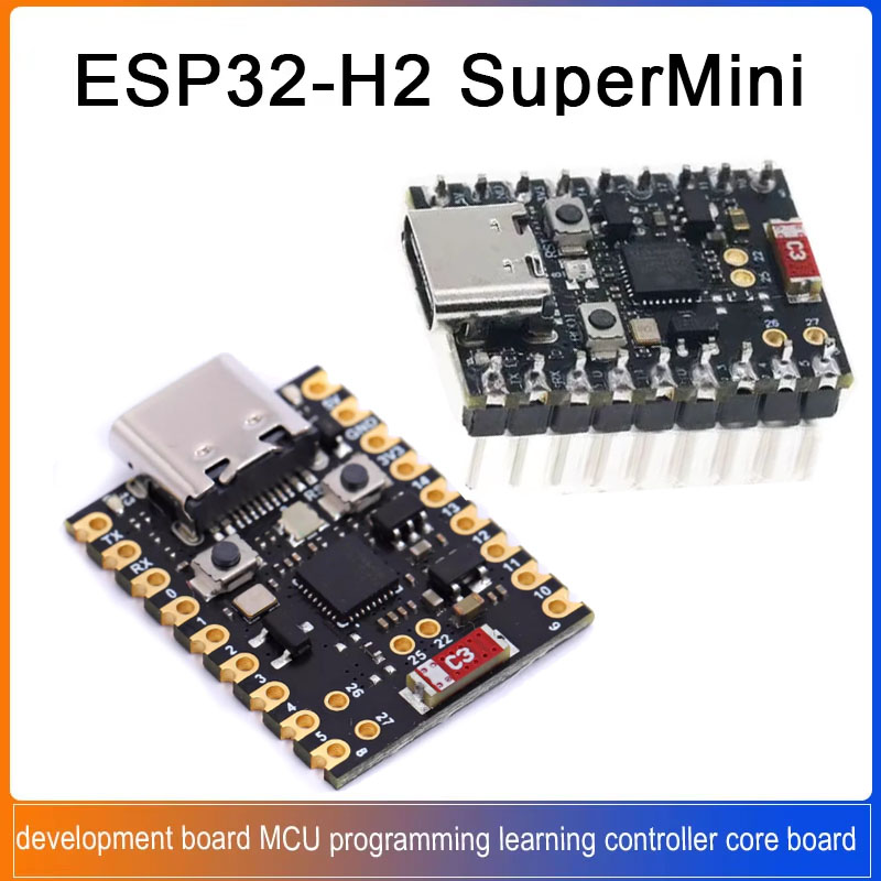Esp32 H2 - 1/5/20PCS Placa de desarrollo ESP32-H2 SuperMini,